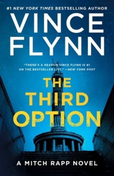 Cover for Vince Flynn · The Third Option - A Mitch Rapp Novel (Paperback Book) (2020)