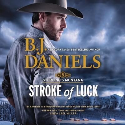 Cover for B J Daniels · Stroke of Luck Lib/E (CD) (2019)