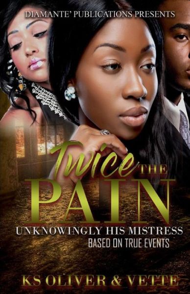 Cover for Vette Wilson · Twice The Pain (Paperback Book) (2018)