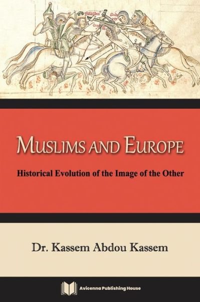 Cover for Kassem Abdou Kassem · Muslims and Europe (Paperback Book) (2019)