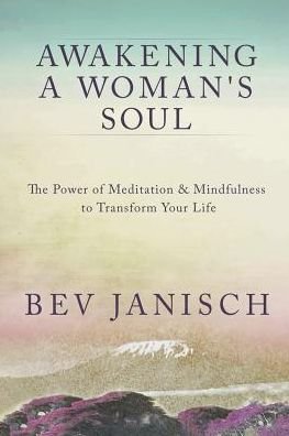 Cover for Bev Janisch · Awakening a Woman's Soul (Paperback Book) (2019)