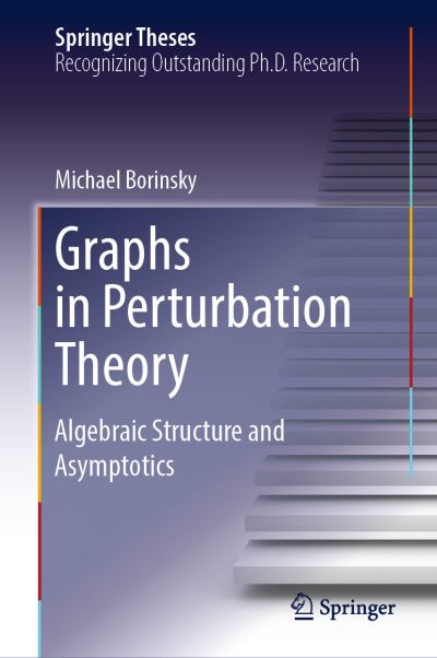Cover for Borinsky · Graphs in Perturbation Theory (Book) [1st ed. 2018 edition] (2018)