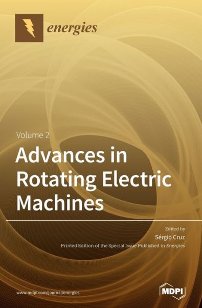 Cover for Sergio Cruz · Advances in Rotating Electric Machines: Volume 2 (Hardcover Book) (2020)