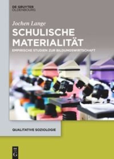 Cover for Lange · Schulische Materialität (Book) (2017)