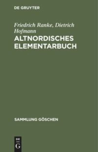 Cover for Friedrich Ranke · Altnordisches Elementarbuch (Hardcover Book) (1967)