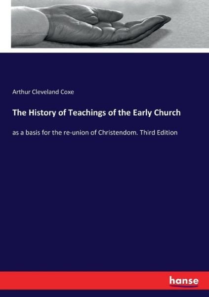 The History of Teachings of the Ea - Coxe - Libros -  - 9783337262402 - 21 de julio de 2017