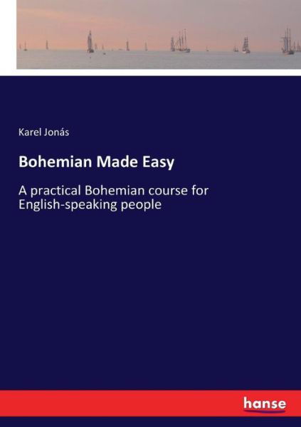 Bohemian Made Easy - Jonás - Książki -  - 9783337390402 - 23 listopada 2017