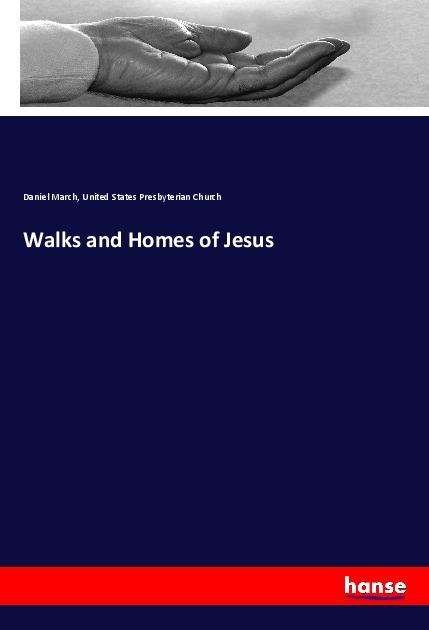 Cover for March · Walks and Homes of Jesus (Bog)
