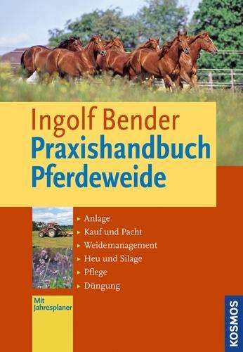 Cover for Bender · Praxishandbuch Pferdeweide (Book)