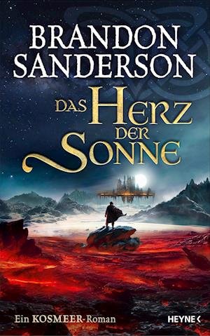Cover for Brandon Sanderson · Das Herz Der Sonne (Bog)