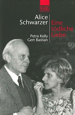 Cover for Alice Schwarzer · KiWi TB.640 Schwarzer.Tödliche Liebe (Buch)