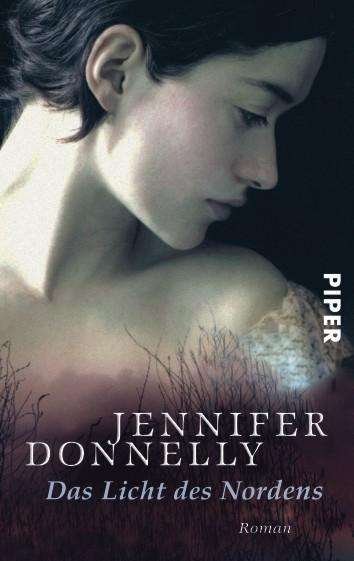Cover for Jennifer Donnelly · Piper.04840 Donn.Licht d.Nordens (Buch)