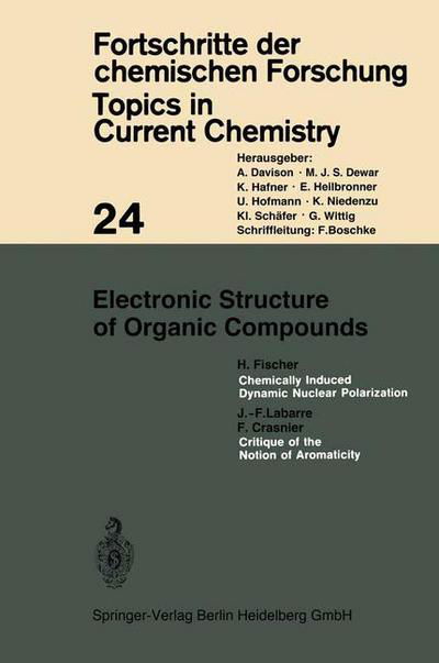 Cover for Kendall N. Houk · Electronic Structure of Organic Compounds - Topics in Current Chemistry (Taschenbuch) (1971)