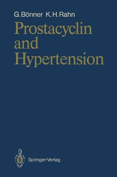 Cover for Gerd Boenner · Prostacyclin and Hypertension (Pocketbok) (1990)