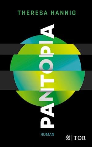 Cover for Theresa Hannig · Pantopia (Pocketbok) (2022)