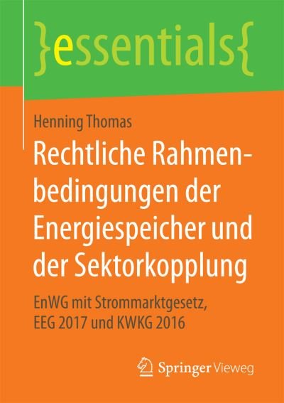 Cover for Thomas · Rechtliche Rahmenbedingungen der (Book) (2017)