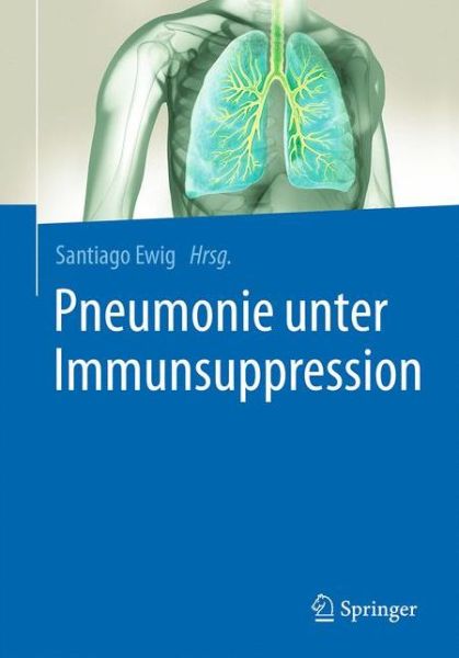 Cover for Pneumonie unter Immunsuppression (Hardcover Book) (2017)