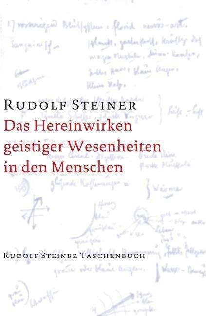 Cover for Rudolf Steiner · Steiner TB.0764 Hereinwirken.Wesenheite (Bog)