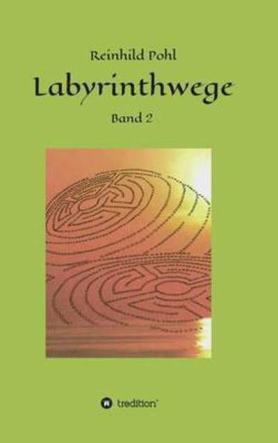 Cover for Pohl · Labyrinthwege (Bok) (2016)