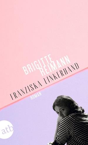 Cover for Brigitte Reimann · Franziska Linkerhand (Bok) (2023)