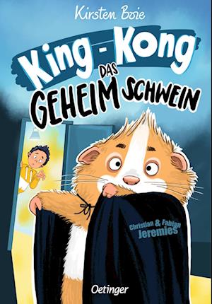 Cover for Kirsten Boie · King-Kong, das Geheimschwein (Bok) (2025)