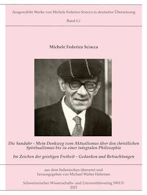 Cover for Michele Federico Sciacca · Die Sanduhr (Hardcover Book) (2021)