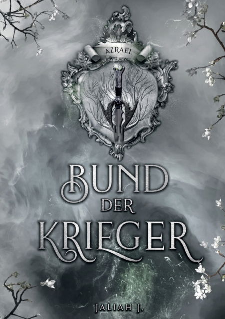 Cover for J. Jaliah J. · Bund der Krieger 3: Azrael (Paperback Book) (2022)