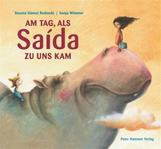 Cover for Susana Redondo · Am Tag, als Saida zu uns kam (Hardcover bog) (2016)