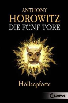 Cover for Horowitz · Die Fünf Tore,Höllenpforte (Bog)