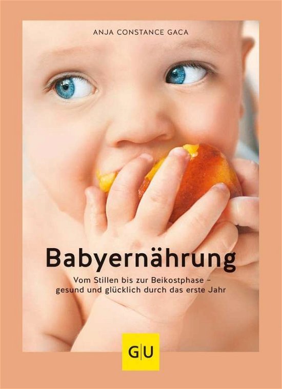 Cover for Gaca · Babyernährung (Buch)
