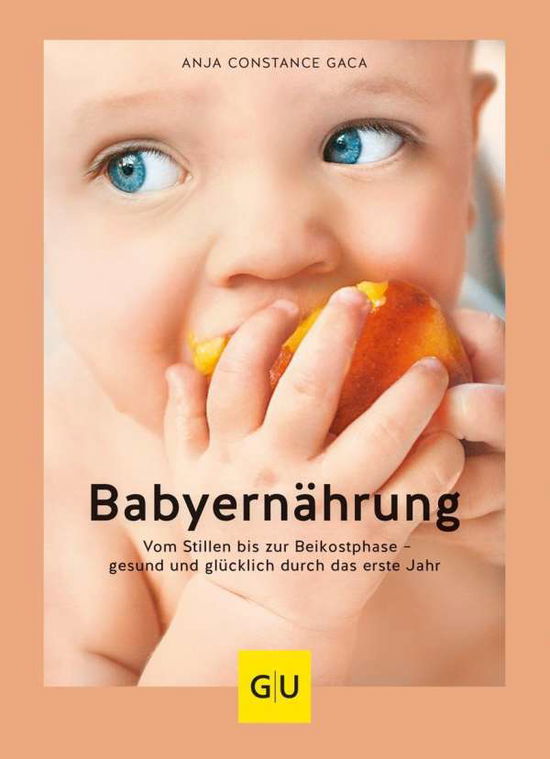 Cover for Gaca · Babyernährung (Buch)