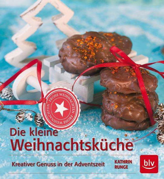 Cover for Runge · Die kleine Weihnachtsküche (Book)