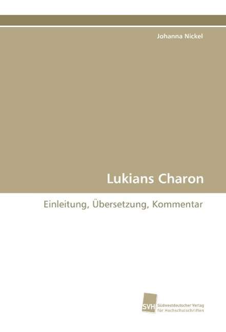 Cover for Nickel · Lukians Charon (Bok)