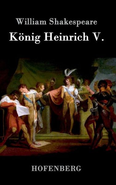 Cover for William Shakespeare · Konig Heinrich V. (Hardcover Book) (2015)