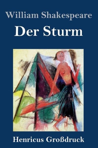 Cover for William Shakespeare · Der Sturm (Grossdruck) (Gebundenes Buch) (2019)