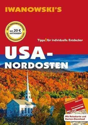 Cover for Iwanowski's Usa Nordosten · Iwanowski's USA Nordosten - Reiseführer (Buch)