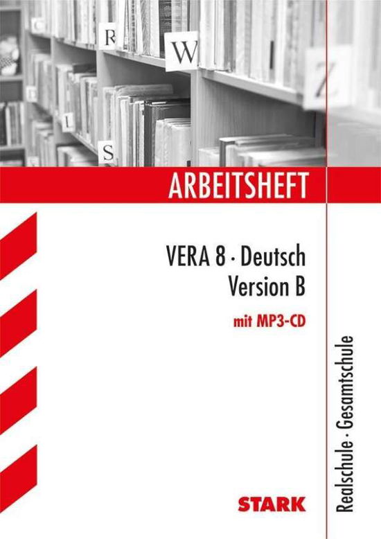 Arb.VERA 8 2011. Deutsch,B.RS / GeS+MP3 - Marion Von Der Kammer - Książki -  - 9783866683402 - 