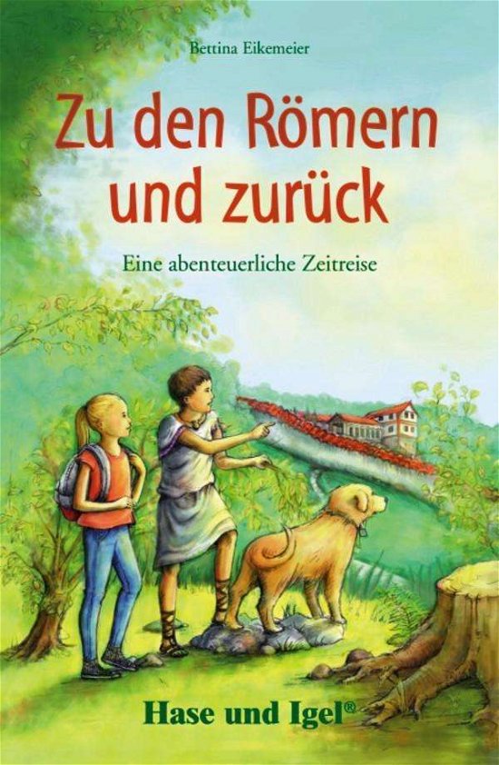 Cover for Eikemeier · Zu den Römern und zurück (Bok)