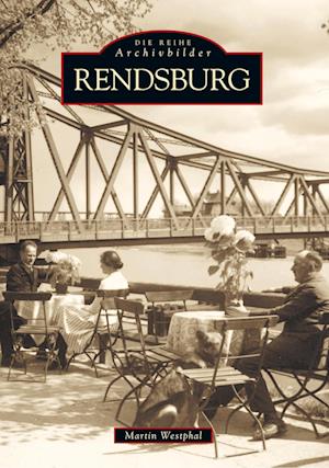 Cover for Martin Westphal · Rendsburg (Taschenbuch) (2016)
