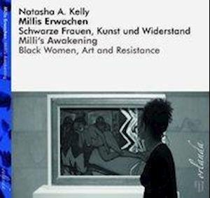 Cover for Kelly Natasha A. · Millis Erwachen / Milli's Awakening (Paperback Book) (2019)