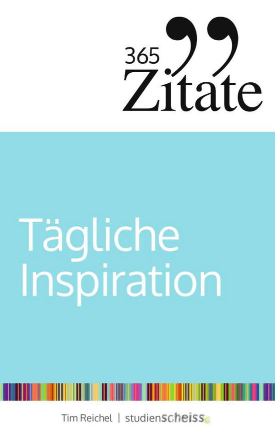 Cover for Reichel · 365 Zitate für tägliche Inspira (Book)