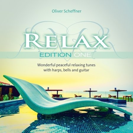 Cover for Oliver Scheffner · Relax Edition One (CD) (2020)