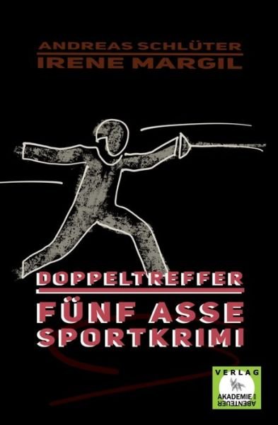Cover for Irene Margil · Doppeltreffer - Sportkrimi (Taschenbuch) (2024)
