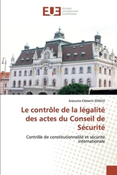 Cover for Zongo · Le contrôle de la légalité des ac (Buch) (2020)