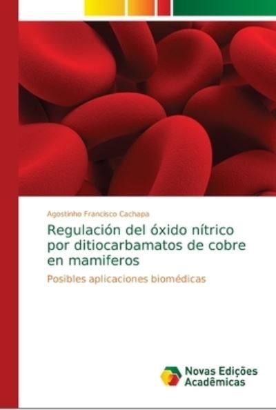 Cover for Cachapa · Regulación del óxido nítrico po (Bog) (2018)