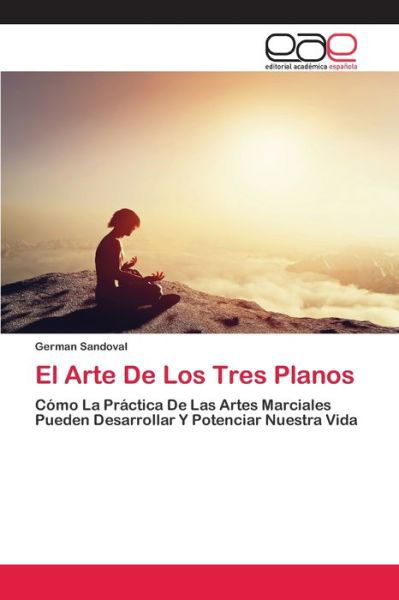 Cover for Sandoval · El Arte De Los Tres Planos (Bok) (2020)