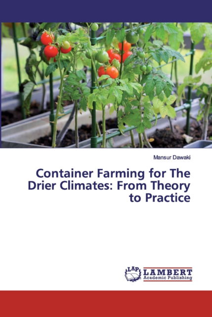 Cover for Mansur Dawaki · Container Farming for The Drier Climates (Paperback Book) (2019)