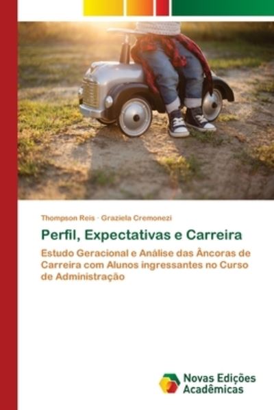 Cover for Reis · Perfil, Expectativas e Carreira (Book) (2017)