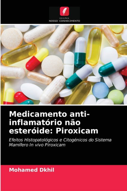 Cover for Mohamed Dkhil · Medicamento anti-inflamatorio nao esteroide (Paperback Book) (2021)