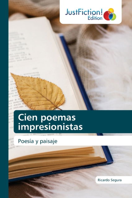Cover for Ricardo Segura · Cien poemas impresionistas (Paperback Book) (2021)